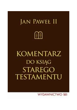Komentarz do ksiąg Starego Testamentu
