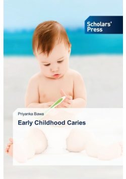 Early Childhood Caries
