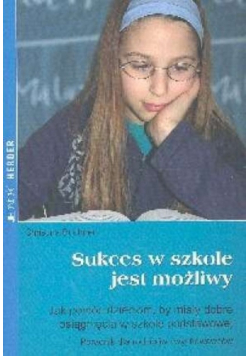 Sukces w szkole jest możliwy