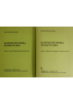 Elektrotechnika teoretyczna Tom  I-II