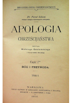 Apologia chrześcijaństwa Część 1 Tom 1 1905 r.