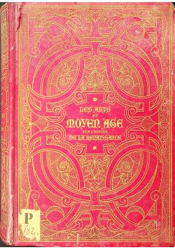 Les Arts au mayen age et a l epoque de a renaissance 1873 r