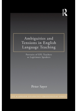 Ambiguities and Tensions in English Language Teaching