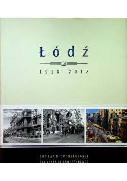 Łódź 1918 2018