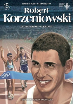 Słynni polscy olimpijczycy zeszyt 15