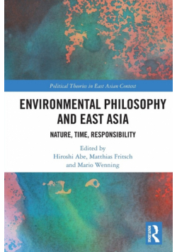 Environmental Philosophy and East Asia