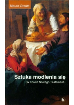 Sztuka modlenia się