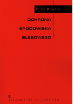 Ochrona środowiska glebowego