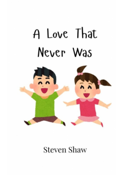 A Love That Never Was