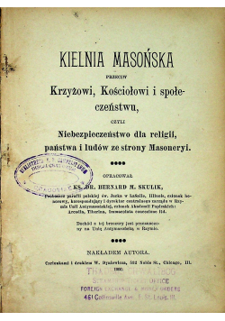 Kielnia Masońska 1900 r.