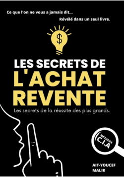 Les Secrets de l'Achat-Revente