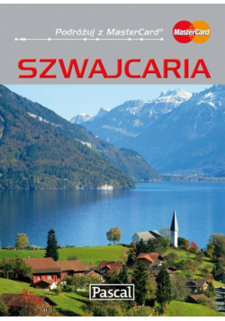Szwajcaria. Przewodnik ilustrowany