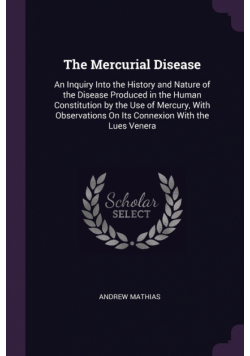 The Mercurial Disease