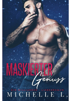 Maskierter Genuss