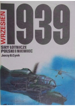 Siły lotnicze Polski i Niemiec Wrzesień 1939