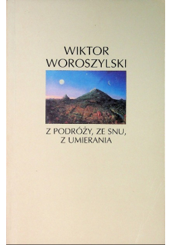 Z podróży ze snu z umierania