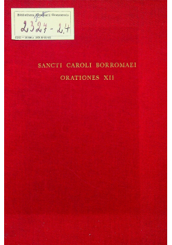 Sancti Caroli Borromaei Orationes XII