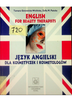 English for Beauty Therapists Język angielski dla kosmetyczek i kosmetologów