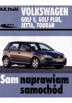 Volkswagen Golf V Golf Plus Jetta Touran