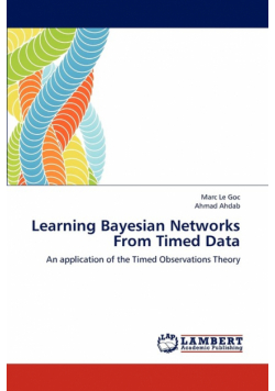 Learning Bayesian Networks From Timed Data