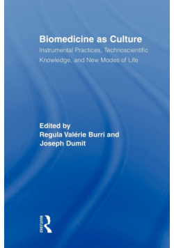 Biomedicine as Culture