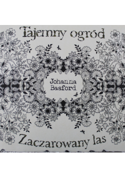 Kolekcja Tajemny ogród zaczarowany las