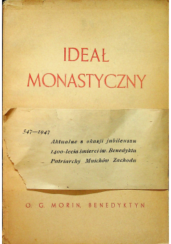 Ideał Monastyczny a życie pierwszych chrześcijan 1929 r