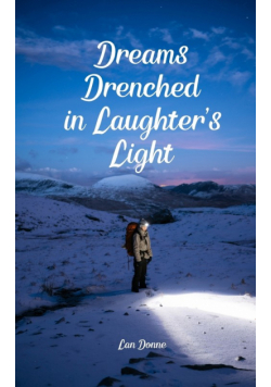 Dreams Drenched in Laughter's Light