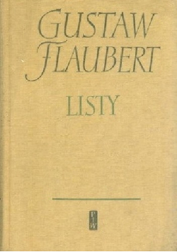 Gustaw Flaubert Listy