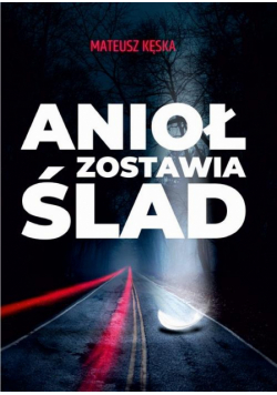 Anioł zostawia ślad