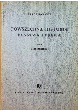 Powszechna historia państwa i prawa Tom I