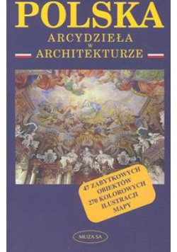 Polska Arcydzieła w architekturze