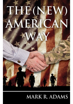 The (New) American Way