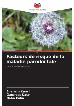 Facteurs de risque de la maladie parodontale