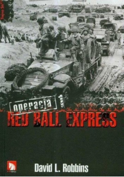 Red Ball Express Operacja Tom I