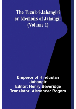 The Tuzuk-i-Jahangiri