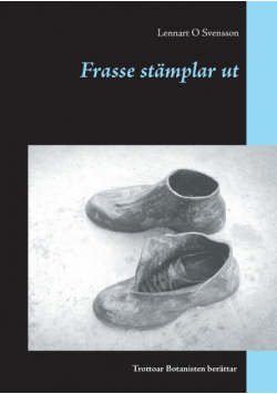 Frasse stämplar ut
