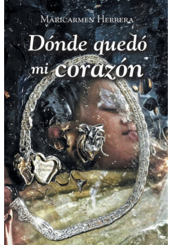 Dónde quedó mi corazón