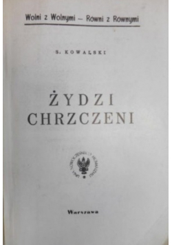 Żydzi chrzczeni reprint z 1935 r