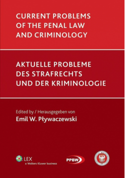 Current problems of the penal law and criminology