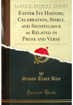 Easter its history celebration Reprint z 1950 r