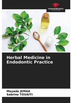 Herbal Medicine in Endodontic Practice