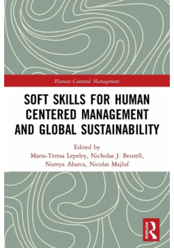 Soft Skills for Human Centered Management and Global Sustainability