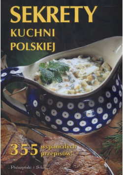 Janikowska Anna - Sekrety kuchni polskiej