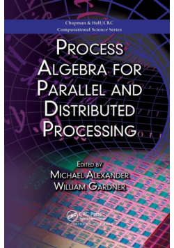 Process Algebra for Parallel and Distributed Processing