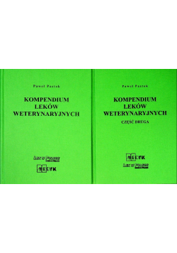 Kompendium leków weterynaryjnych Tom 1 i 2