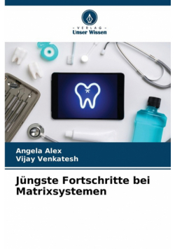 Jüngste Fortschritte bei Matrixsystemen