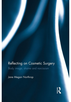 Reflecting on Cosmetic Surgery
