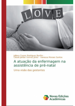A atuação da enfermagem na assistência de pré-natal