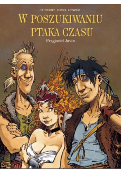 W poszukiwaniu ptaka czasu. Przyjaciel Javin